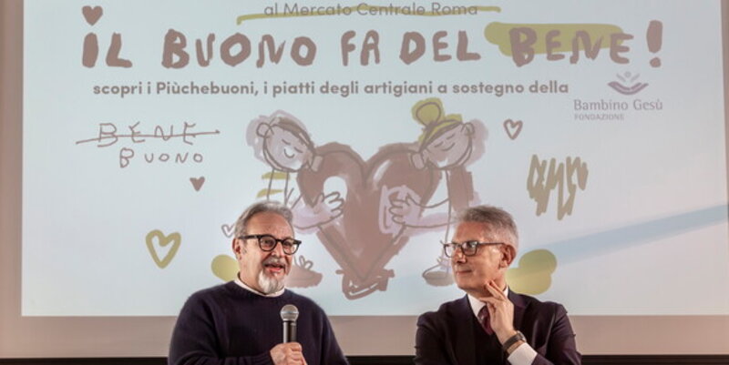 Il buono fa del bene: il progetto del Mercato Centrale di Roma per il Bambino Ges&ugrave;
